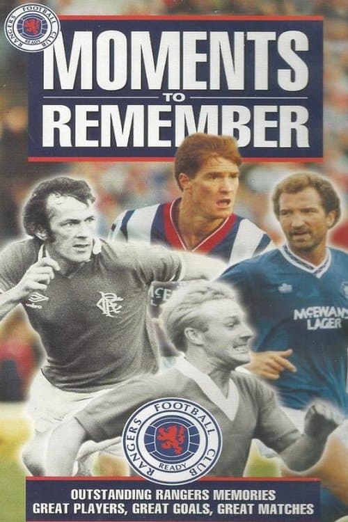 Glasgow Rangers: Moments to Rememberのポスター