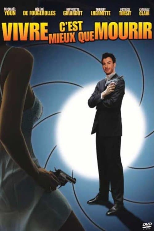 Vivre c'est mieux que mourirのポスター