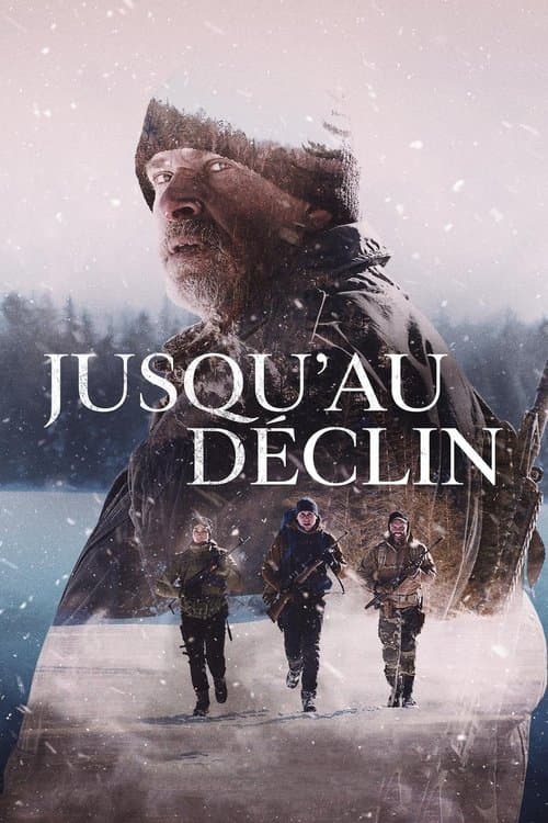 Jusqu'au déclinのポスター