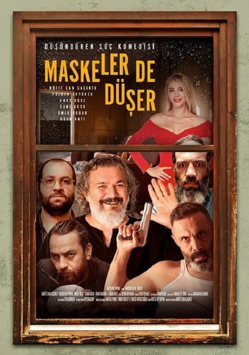 Maskeler De Düşerのポスター