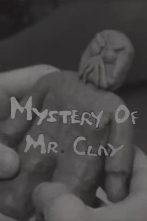 Mr. Clayのポスター
