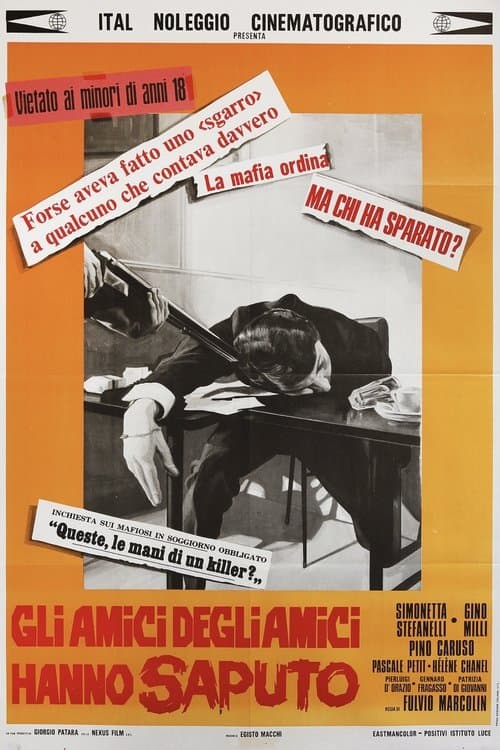 Gli amici degli amici hanno saputoのポスター