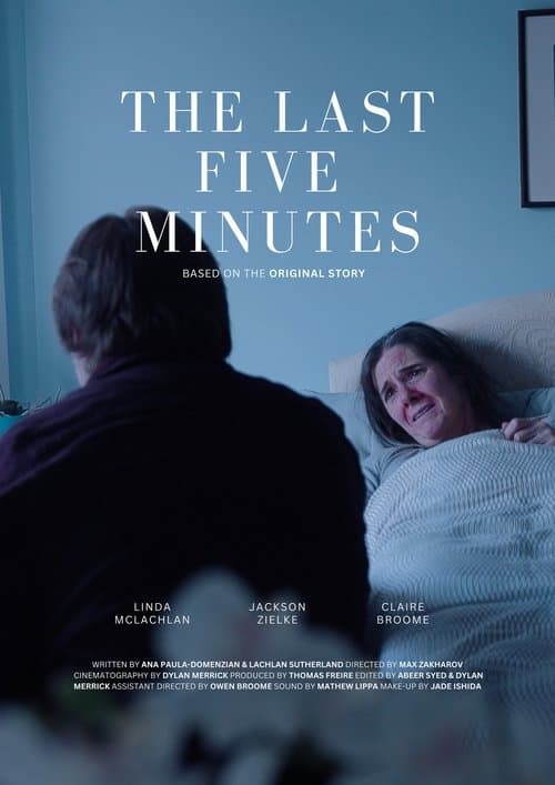 The Last Five Minutesのポスター