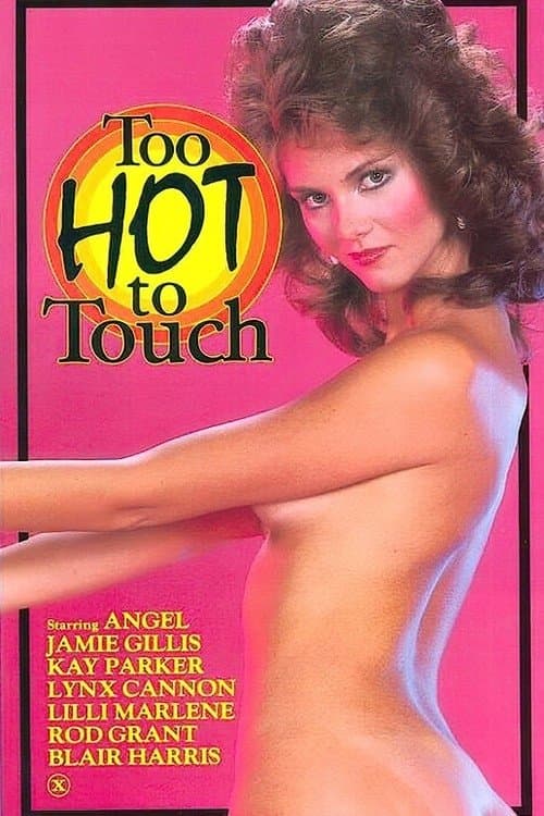 Too Hot to Touchのポスター