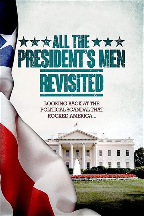 All the President's Men Revisitedのポスター