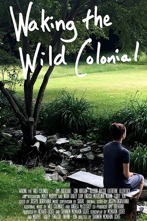 Waking the Wild Colonialのポスター