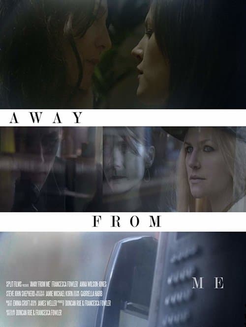 Away from Meのポスター