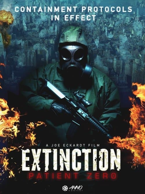 Extinction: Patient Zeroのポスター