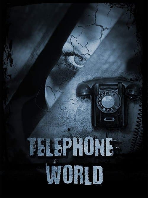 Telephone Worldのポスター