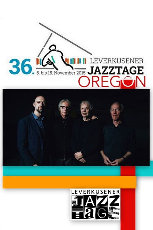 Oregon - Leverkusener Jazztage 2015のポスター