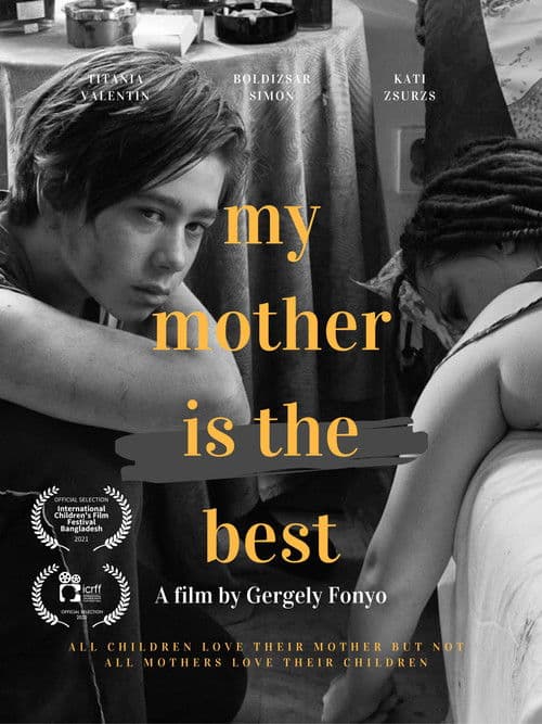 Az én anyukám a legeslegjobbのポスター
