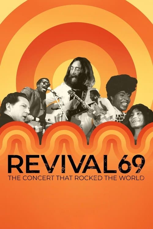 Revival69: The Concert That Rocked the Worldのポスター
