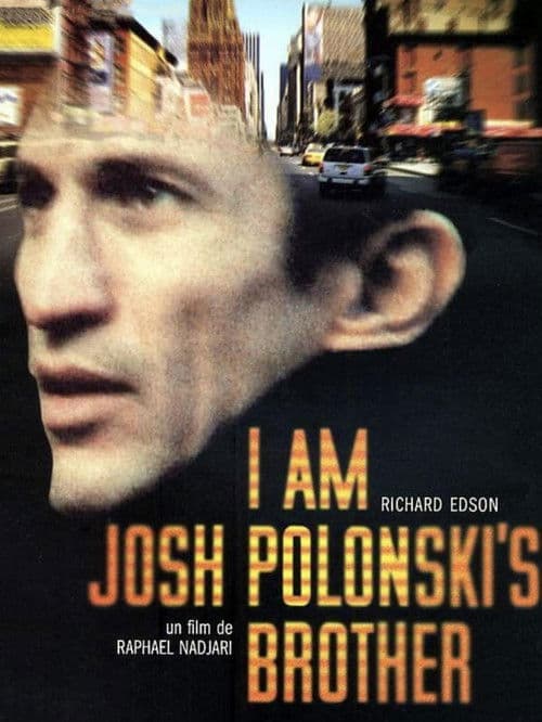 I am Josh Polonski's Brotherのポスター