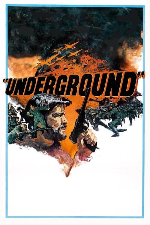 Undergroundのポスター