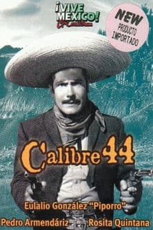 Calibre 44のポスター