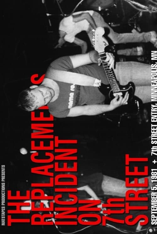 The Replacements: Incident on 7th Streetのポスター