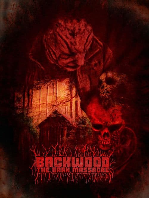 Backwood: The Barn Massacreのポスター