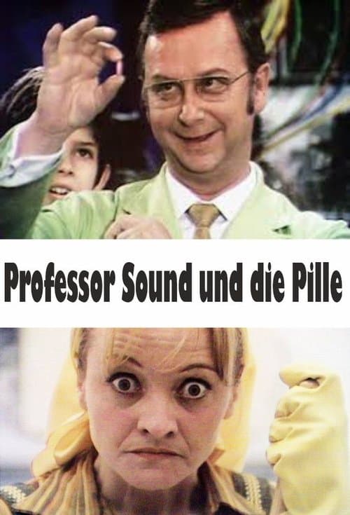 Professor Sound und die Pilleのポスター