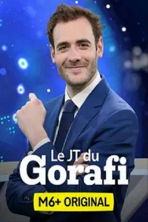 Le JT du Gorafiのポスター