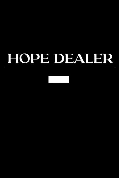 Hope Dealerのポスター