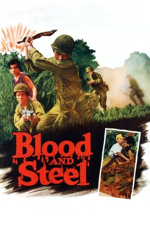 Blood and Steelのポスター