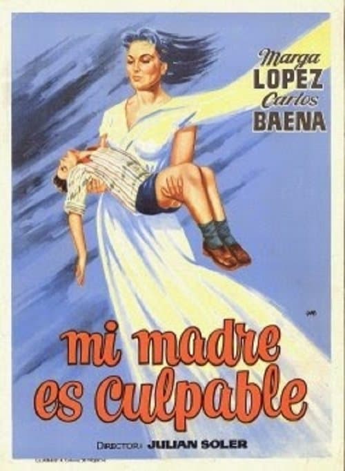 Mi madre es Culpableのポスター