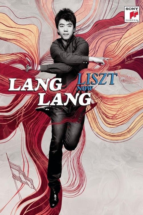 Lang Lang - Liszt Nowのポスター