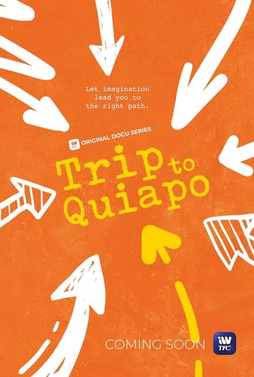 Trip to Quiapoのポスター