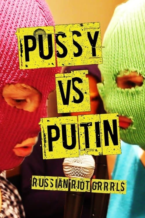 Pussy Versus Putinのポスター