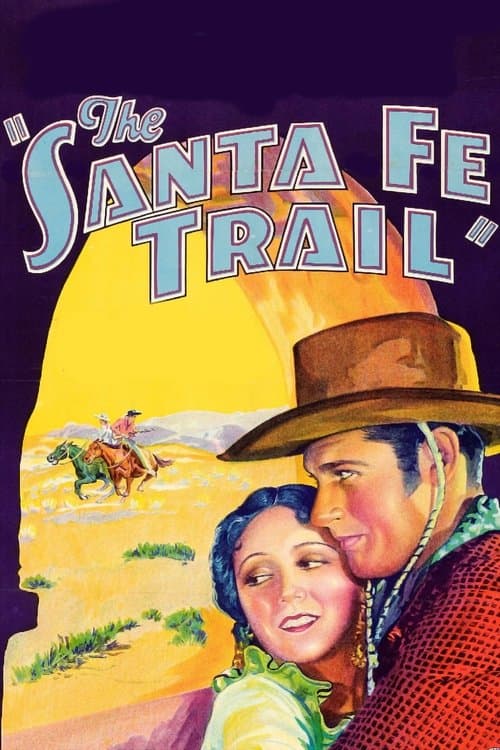 The Santa Fe Trailのポスター