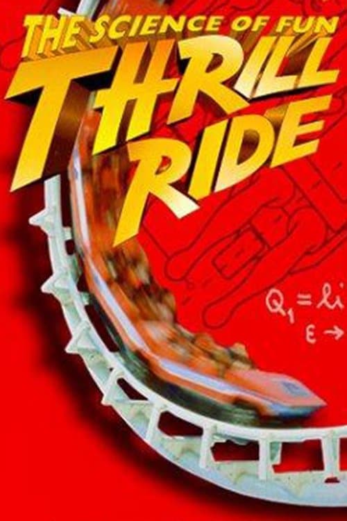 Thrill Ride: The Science of Funのポスター