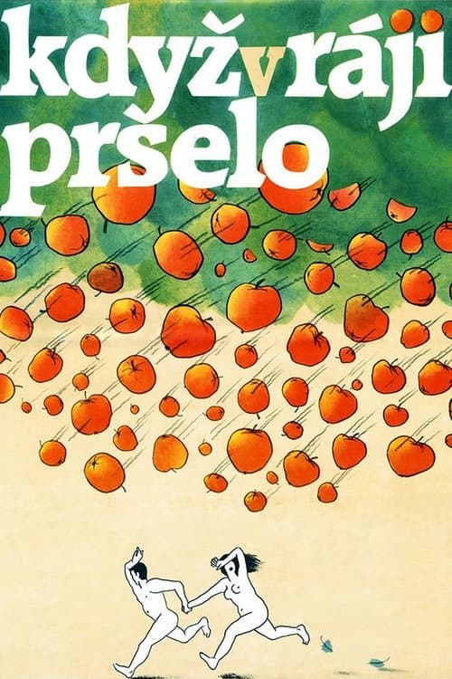 Když v ráji pršeloのポスター