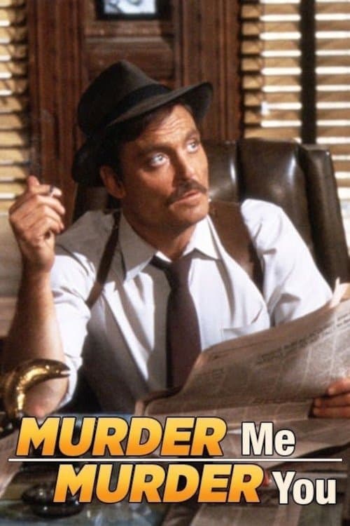 Murder Me, Murder Youのポスター