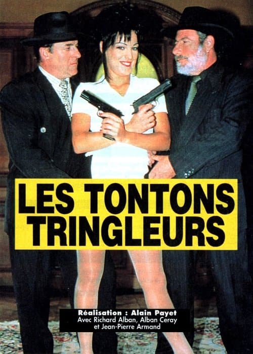Les Tontons tringleursのポスター