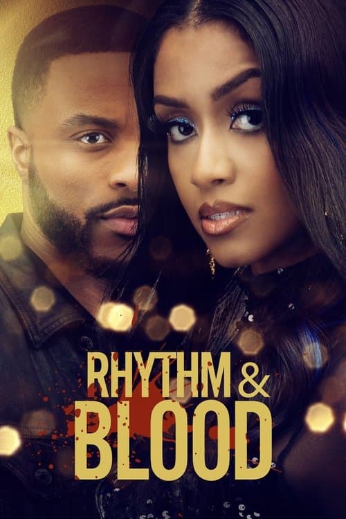 Rhythm & Bloodのポスター