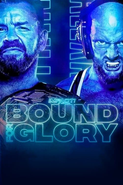 IMPACT Wrestling: Bound For Glory 2021のポスター