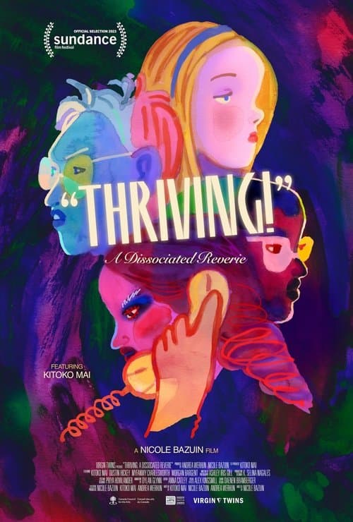 Thriving: A Dissociated Reverieのポスター