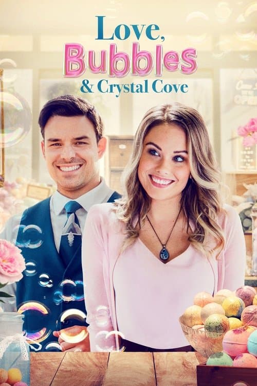 Love, Bubbles & Crystal Coveのポスター