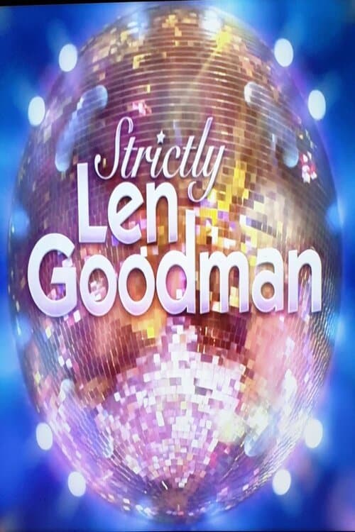 Strictly Len Goodmanのポスター