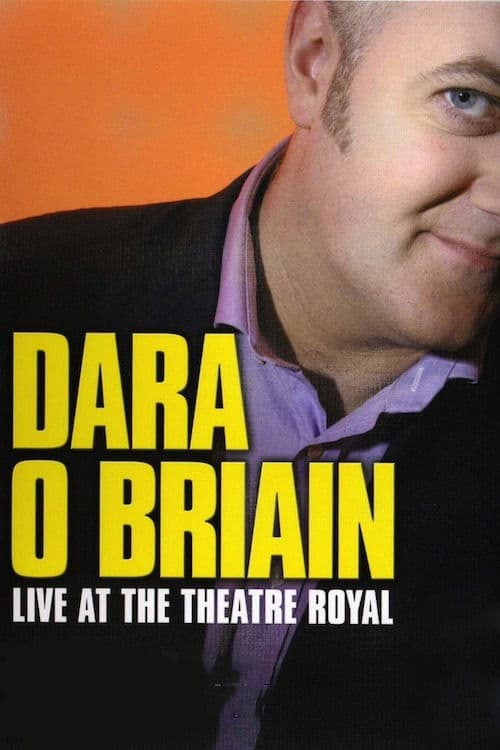 Dara Ó Briain: Live at the Theatre Royalのポスター