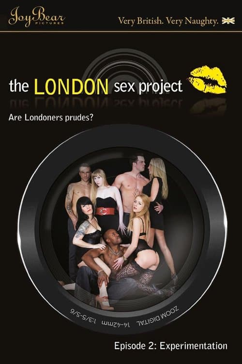 London Sex Project 2: Experimentationのポスター