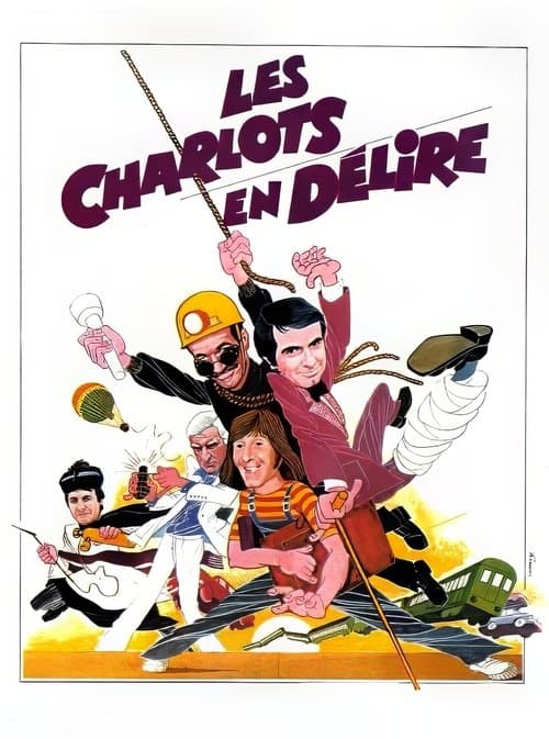 Les Charlots en délireのポスター