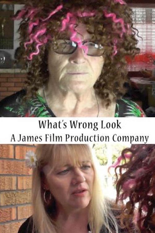 What's Wrong Lookのポスター