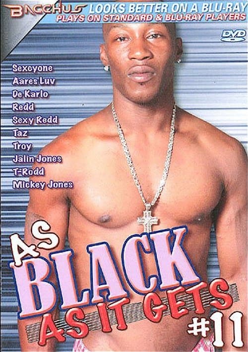 As Black as It Gets 11のポスター