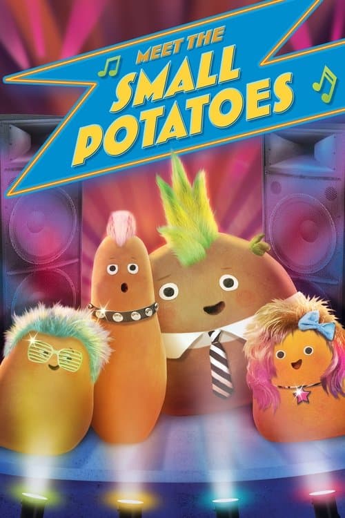 Meet the Small Potatoesのポスター