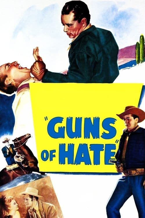 Guns of Hateのポスター