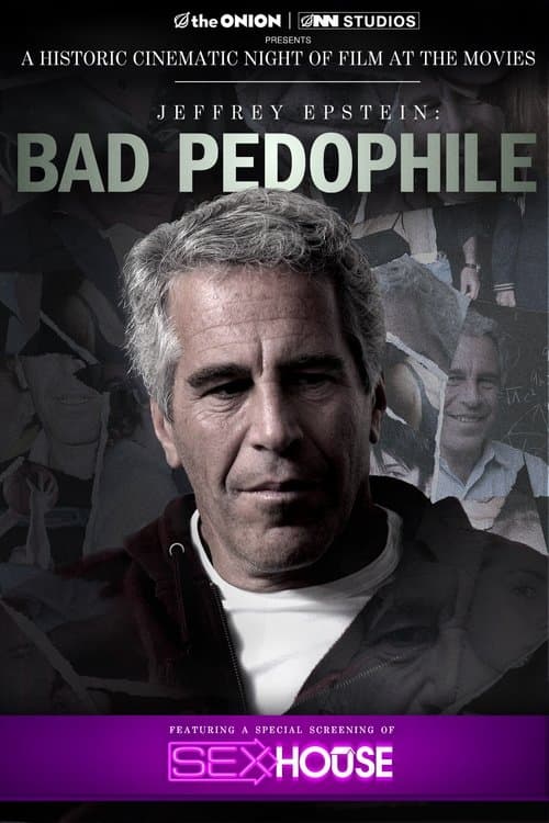 Jeffrey Epstein: Bad Pedophileのポスター