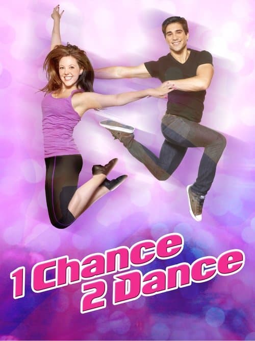 1 Chance 2 Danceのポスター