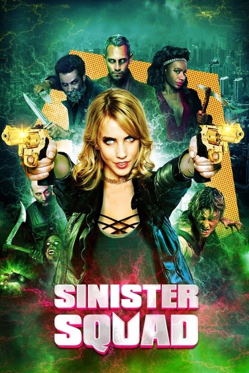 Sinister Squadのポスター