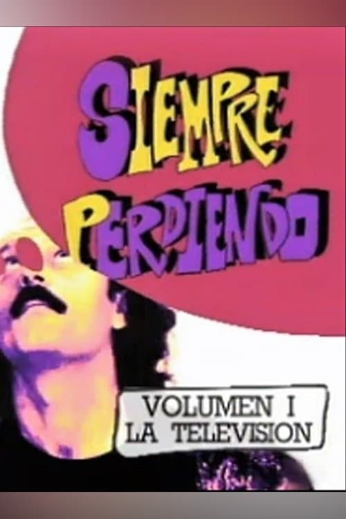 Faemino y Cansado: Siempre Perdiendoのポスター